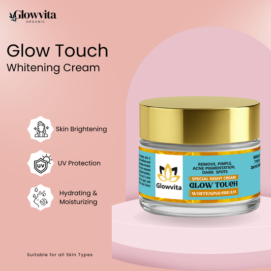 Glow Touch Whitening Cream
